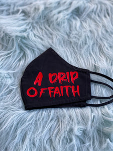 A Drip of Faith Mask