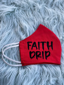 A Drip of Faith Mask