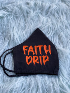 A Drip of Faith Mask